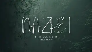 NAZRE !! | RAP SONG | MR.SHAH |