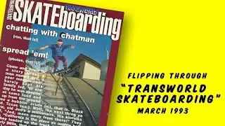 Transworld Skateboarding - March 1993 | Flipping Through Vintage Skateboard Magazine (ASMR)