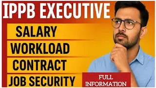 IPPB Executive Salary, Work Pressure, Contract, Experience Counting💥 | Full Information💯🔥