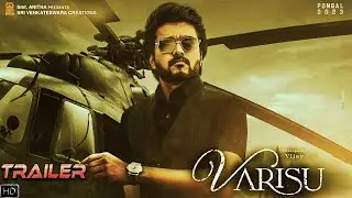 Varisu Trailer   Thalapathy Vijay  Rashmika Mandanna In Theatres 12th January 2023