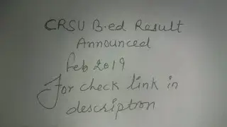 B.ed result feb. 2019 crsu university jind link in description