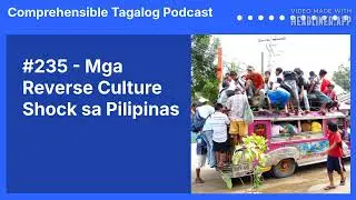 #235 - Mga Reverse Culture Shock sa Pilipinas