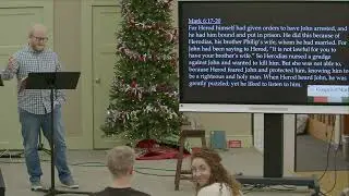 The Prophet and the King - Mark 6 14-29