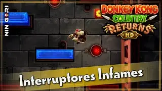 Buscando Interruptores, EXCELENTE | 100% DKC Returns | Nin Gori | #donkeykong