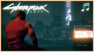 CYBERPUNK 2077 River Ward Theme OST | Ambient Soundtrack