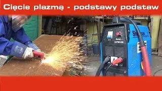 Spawaj z Piranem #28 - (Prawie) Wszystko co musisz wiedzieć o cięciu PLAZMĄ i tanich przecinarkach!