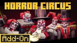 Horror Circus Add-On | Minecraft Marketplace | Showcase