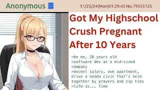 Got My Highschool Crush Preganant After 10 Years
