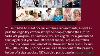 Requirements to be part of Government Funded Training Courses