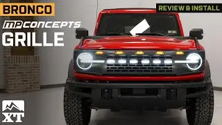 2021-2024 Bronco MP Concepts Grille w/LED Lighting Review & Install