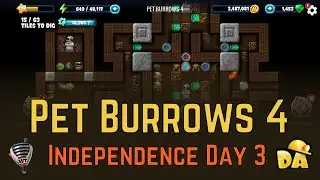 Pet Burrows 4 - Independence Day 3 - Diggy's Adventure