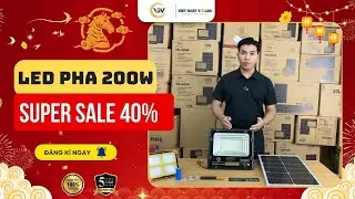 Đ&egrave;n pha năng lượng mặt trời - Đ&egrave;n pha 200w ch&iacute;nh h&atilde;ng chiếu s&aacute;ng bền bỉ cao cấp mới 2026.