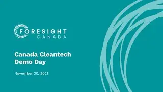 Foresight Cleantech Demo Day - November 2021