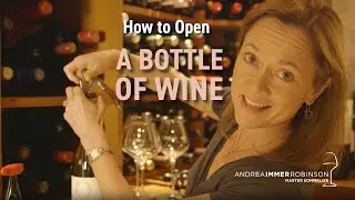 How to Open a Bottle of Wine