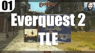 Let's Play Everquest 2 TLE ep 1