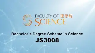 Beginning Your Scientific Journey with PolyU Science︱JS3008︱Bachelor&rsquo;s Degree Scheme in Science