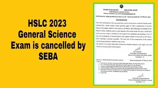 HSLC General Science exam is cancelled by SEBA