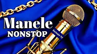 Manele NONSTOP - Selectie de manele 2026