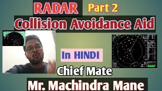 RADAR - Collision Avoidance Aid, Part 2, in Hindi, #Radar #shipcollision #navigation #merchantnavy