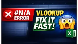 How to Fix VLOOKUP #N/A Error in Excel | Step-by-Step Explained | VLOOKUP #N/A Error in Excel #excel