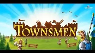 Townsmen стратегия для iOS и Android