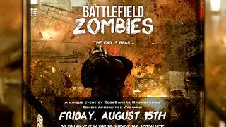 EdgeGamers Presents: BATTLEFIELD ZOMBIES with DICE