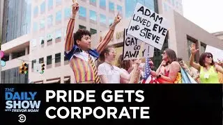 Corporations Capitalize on Pride Month | The Daily Show