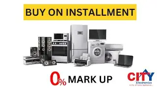 City Electronics Now Offer Buy Now Pay Later With Easy Installment Plan