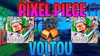 N&Atilde;O ACREDITO!!! PIXEL PIECE VOLTOU!!! jogo de one piece PIXELADO