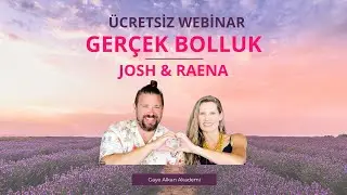 Josh & Raena Stibal - Ger&ccedil;ek Bolluk