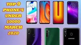Top 9 Smartphones under 10000 March 2020 ( Specs Only)