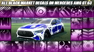 Showcasing All Black Market Decals On Mercedes AMG GT 63 S Car - Rocket League Showcase