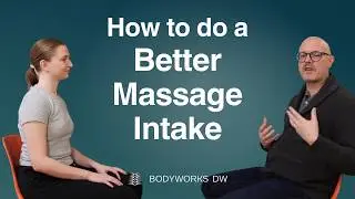 What a Great Massage Intake Should Include - Medical Massage NYC
