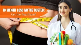 10 Weight Loss Lies Exposed The Shocking Truth You Won't Believe!