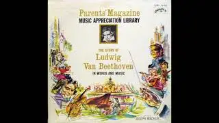 The Story of Ludwig van Beethoven in Words and Music (LP, 1961)