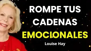 C&oacute;mo Liberar Bloqueos Emocionales y Recuperar tu Energ&iacute;a - Louise Hay