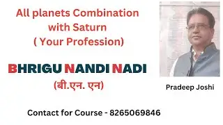 BNN - All planets Combination with Saturn ( Your Profession)