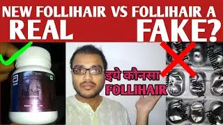 Follihair new Vs follihair A | Hair heal talks.