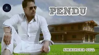Pendu | Amrinder Gill | Slow + Reverb Lofi Punjabi #lofipunjabi #punjabilofi #remix #slowreverb