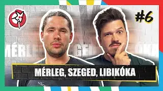 M&eacute;rleg, Szeged, libik&oacute;ka | T&ouml;r&ouml;lni f&aacute;jlok #6 /w @akkoriscsokker