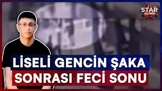 High School Students' Prank Ends in Death | Star Main News