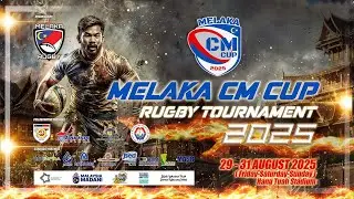 2025 Melaka CM Cup (Day 3) - Night