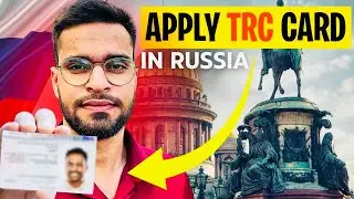 Apply Your Trc Card Along With Your Student Visa 📚🇷🇺