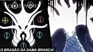 O NOVO BRASÃO DA DAMA BRANCA NO SILKSONG É QUASE PERFEITO!!