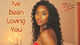 I&rsquo;ve Been Loving You ❤️✨ @KlaniChanel (Official Audio)