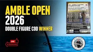 Hunting for the &pound;1,000 MONSTER! 🏆 Amble Open 2026 (Double Figure Cod?)