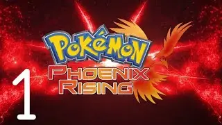 Pok&eacute;mon Phoenix Rising Gameplay: Episode 1, The Nuzlocke Begins!