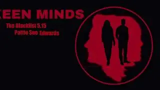 The Blacklist 5.15 I Pattie Sue Edwards