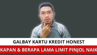 GALBAY HONEST APAKAH ADA DC LAPANGANNYA, UPDATE BERAPA LAMA LIMIT PINJOL NAIK DAN KAPAN NAIKNYA