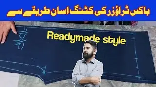 ReadyMade Style Box Trouser Cutting And Stitching | How To Cut Box Trouser | Cutting And Stitching